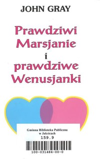 Prawdziwi Marsjanie i prawdziwe Wenusjanki - John Gray - ebook