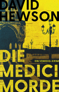 Die Medici-Morde - David Hewson - ebook