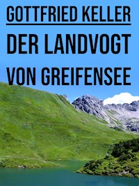 Der Landvogt von Greifensee - Gottfried  Keller - ebook