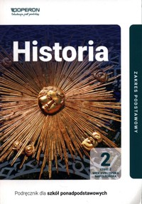 Historia 2 Podręcznik Część 2.Zakres podstawowy. - Ustrzycki Janusz, Ustrzycki Mirosław - książka