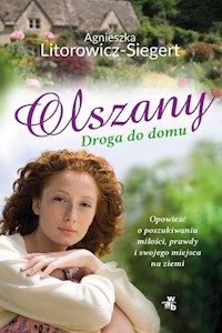 Olszany Droga do domu - Agnieszka Litorowicz-Siegert - książka
