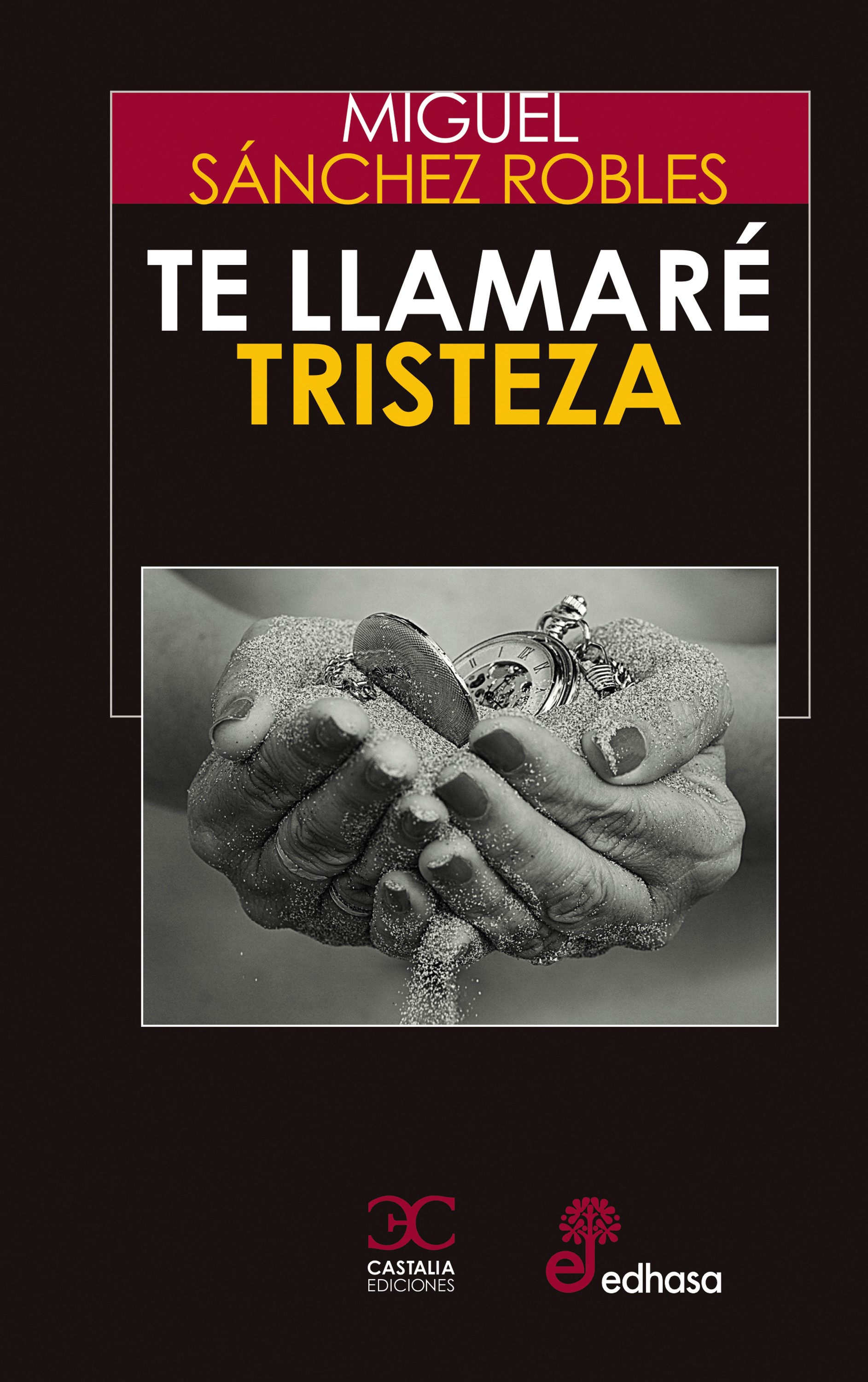 Te llamaré Tristeza