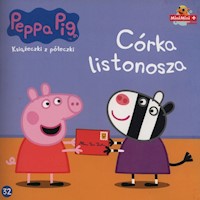 Świnka Peppa Książeczki z półeczki 32 Córka listonosza -  - książka