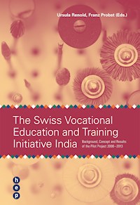 The Swiss Vocational Education and Trainig Initiative India - Ursula Renold - ebook