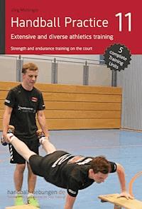 Handball Practice 11 – Extensive and diverse athletics training - Jörg Madinger - ebook