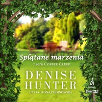 Splątane marzenia - Denise Hunter - audiobook + książka