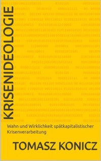 Krisenideologie - Tomasz Konicz - ebook