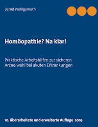 Homöopathie? Na klar! - Bernd Wohlgemuth - ebook