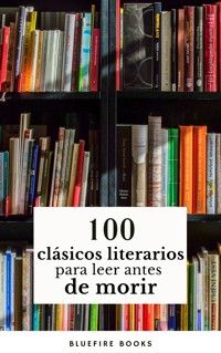 100 Clásicos de la Literatura: Tesoros Literarios Atemporales en un Solo Libro - Francis Scott Fitzgerald - ebook