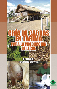 Cría de cabras en tarimas para la producción de leche - Colectivo de Autores - ebook