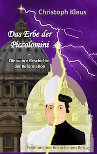 Das Erbe der Piccolomini - Christoph Klaus - ebook