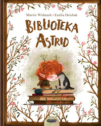 Bilioteka Astrid - Martin Widmark - książka