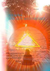 Serafina - Eine alte Seele erzählt - Elisabeth Ebenberger - ebook