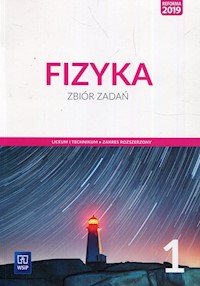 Fizyka 1 Zbiór zadań Zakres rozszerzony - Bożek Agnieszka, Nessing Katarzyna, Salach Jadwiga - książka