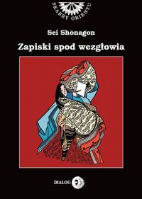 Zapiski spod wezgłowia, czyli notatnik osobisty - Sei Shonagon - książka