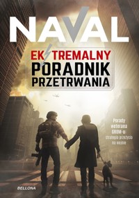 Ekstremalny poradnik przetrwania - Naval - ebook + książka