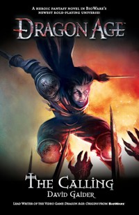The Calling - David Gaider - ebook