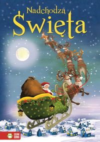 Nadchodzą Święta - Agnieszka Skórzewska - książka