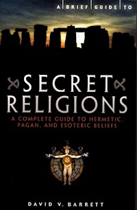 A Brief Guide to Secret Religions - Barrett David V. - książka