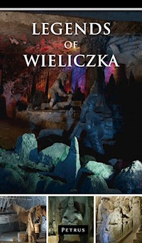 Legends of Wieliczka - Iwański Zbigniew - książka