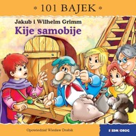 101 bajek. Kije samobije. 101 bajek - Wiesław Drabik - książka