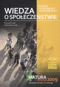 Wiedza o Społeczeństwie Matura 2009 - Jurek Krzysztof, Łynka Aleksander - książka