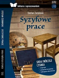Syzyfowe prac Lektura z opracowaniem - Stefan Żeromski - książka