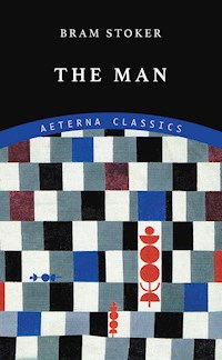 The Man - Stoker Bram - ebook