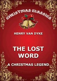 The Lost Word - Henry van Dyke - ebook