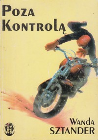 Poza kontrolą - Wanda Sztander - ebook
