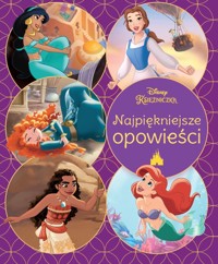 Najpiękniejsze opowieści. Disney Księżniczka -  - książka