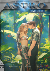 ASTRO S2 - Part 8: Spaghetti Party, Decisions, Halo 897 - Martin Wintersberger - ebook