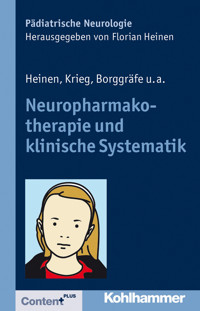 Neuropharmakotherapie und klinische Systematik - Florian Heinen - ebook