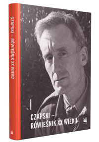 Czapski – rówieśnik XX wieku - zbiorowa praca - książka