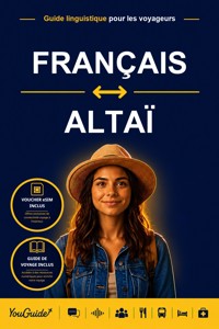 The Language Guide for Travelers - French to Altai - YouGuide - ebook