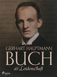 Buch der Leidenschaft - Gerhart Hauptmann - ebook