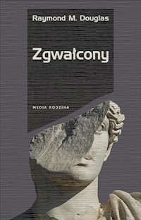 Zgwałcony - Douglas Raymond M. - książka