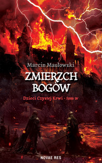 Zmierzch Bogów. Dzieci Czystej Krwi – Tom IV - Marcin Masłowski - ebook