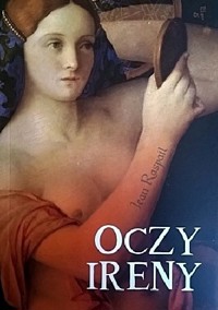 Oczy Ireny - Jean Raspail - ebook