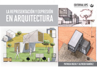 La representación y expresión en arquitectura - Patricia Rozas - ebook