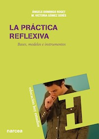 La práctica reflexiva - Àngels Domingo - ebook