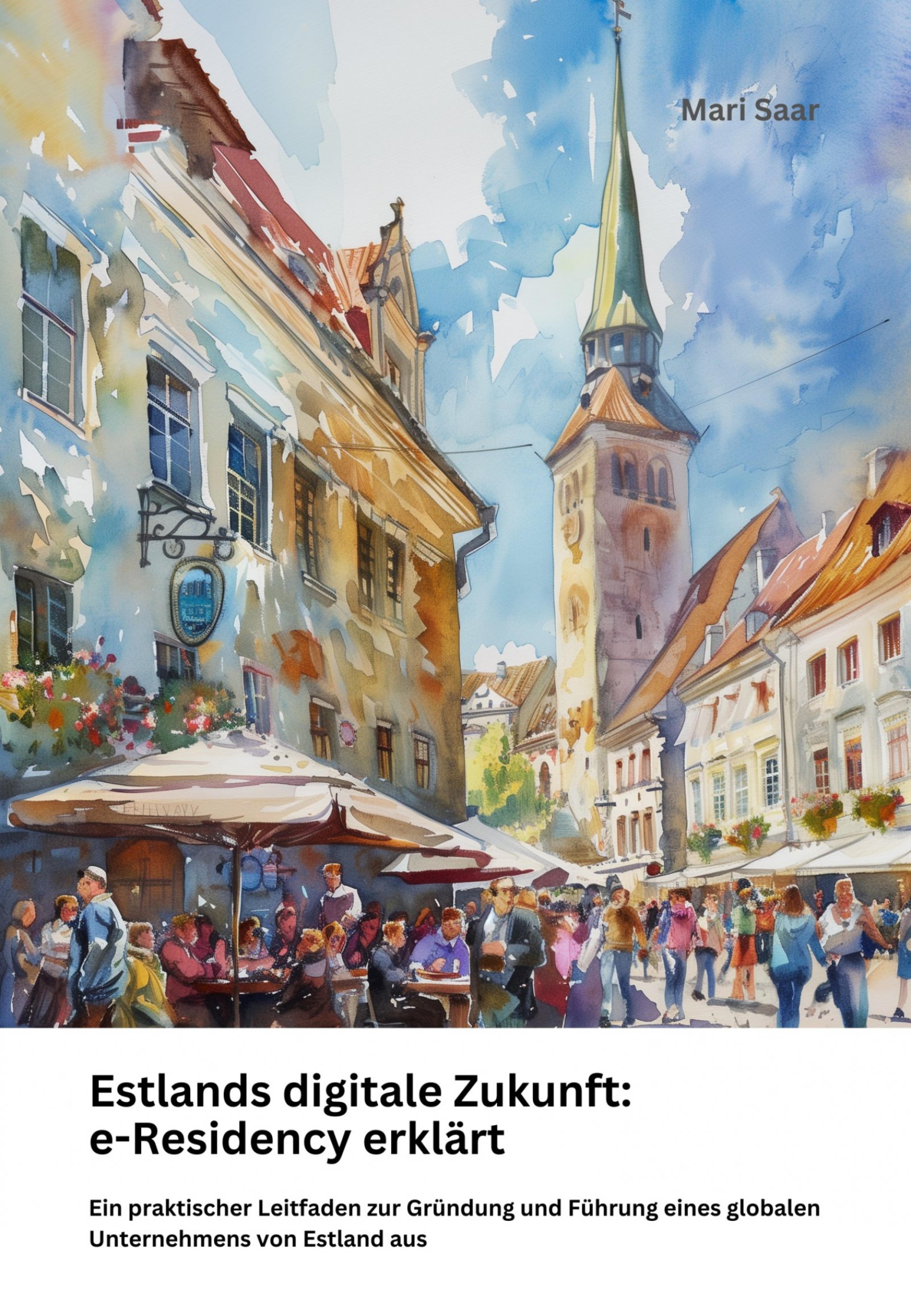Estlands digitale Zukunft: e-Residency erklärt