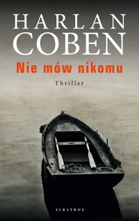 Nie mów nikomu - Harlan Coben - ebook + audiobook + książka