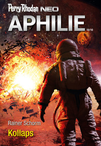 Perry Rhodan Neo 319: Kollaps - Rainer Schorm - ebook