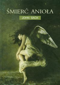 Śmierć Anioła - Sack John - ebook + książka