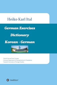 German Exercises Dictionary - Heiko Karl Ital - ebook