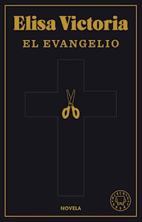 El Evangelio - Elisa Victoria - ebook