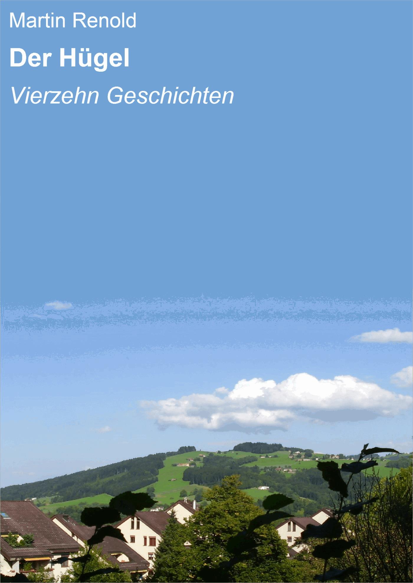 Der Hügel