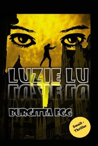Luzie Lu - Burgitta Egg - ebook