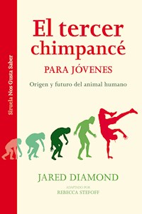 El tercer chimpancé para jóvenes - Jared Diamond - ebook